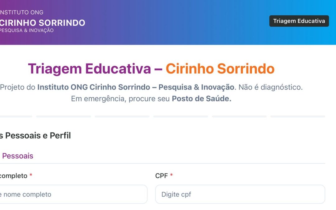 TRIAGEM EDUCATIVA: Nova ferramenta do Instituto ONG CIRINHO para cuidar da saúde da população